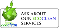 Ask about our Ecoclean services.